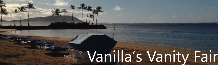Vanilla's Vanity Fair